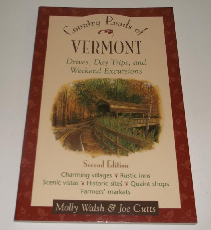 Country Roads of Vermont by Molly Walsh