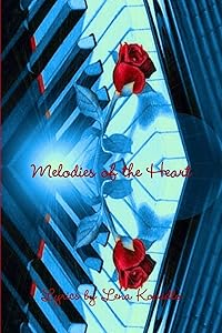 Melodies of the Heart by Lena Kovadlo