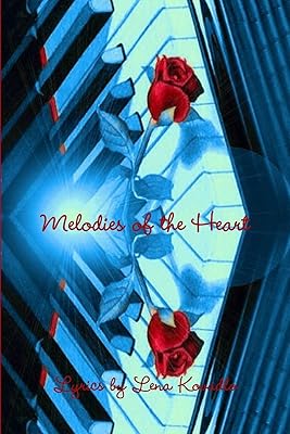 Melodies of the Heart