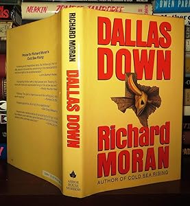 Dallas Down by Richard Moran