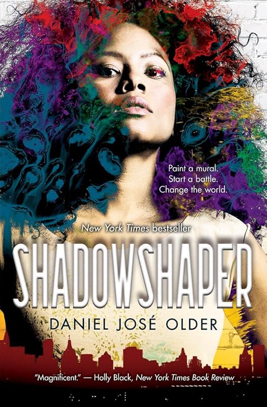 Shadowshaper (The Shadowshaper Cypher, Book 1) by Daniel José Older