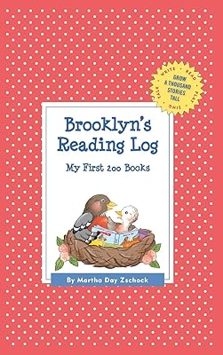 Brooklyn's Reading Log: My First 200 Books (GATST) (Grow a Thousand Stories Tall)