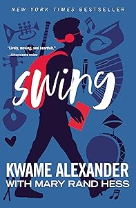 Swing (Blink) by Kwame Alexander