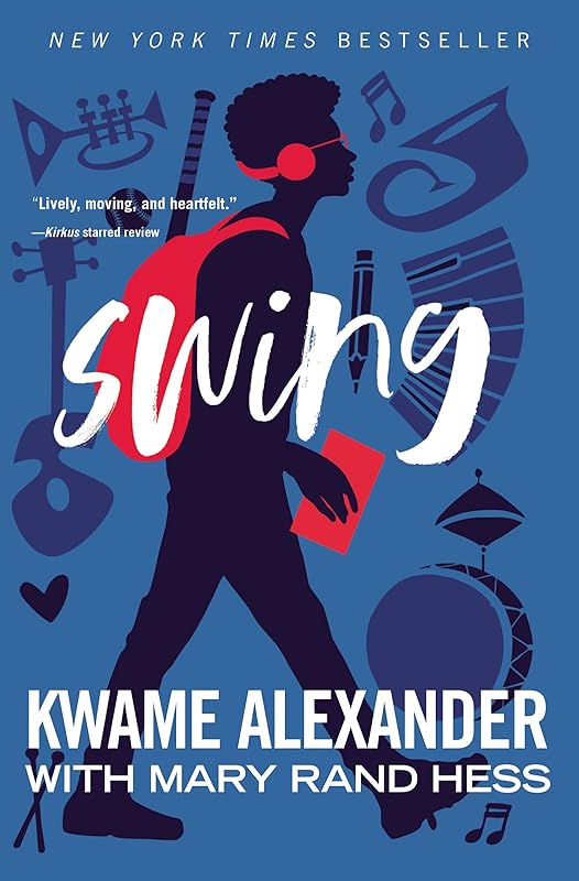 Swing (Blink) by Kwame Alexander