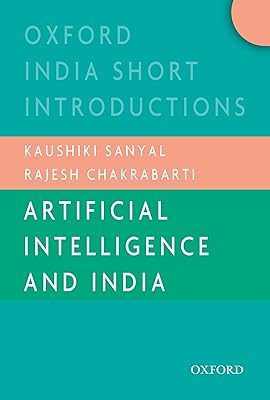 Artificial Intelligence and India (Oxford India Short Introductions)