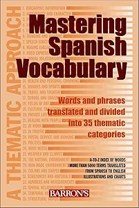 Mastering Spanish Vocabulary: A Thematic Approach (Mastering Vocabulary Series) (English and Spanish Edition) by Jose Maria Navarro
