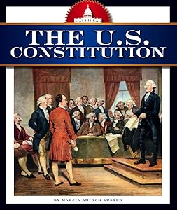 The U.S. Constitution (How America Works)