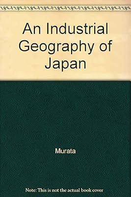 An Industrial Geography of Japan