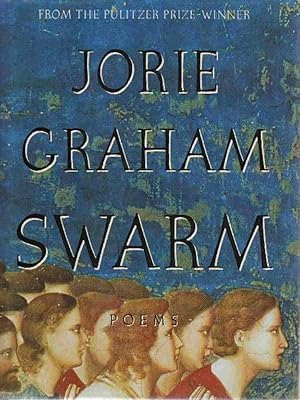 Swarm: Poems