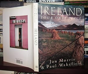 Ireland: Your Only Place