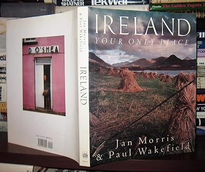 Ireland: Your Only Place
