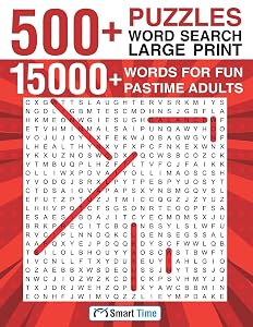 500+ Puzzles Word Search Large Print: 15000+ Words for Fun Pastime Adults by Smart Time