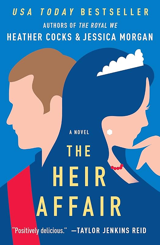 The Heir Affair (The Royal We Book 2) by Heather Cocks
