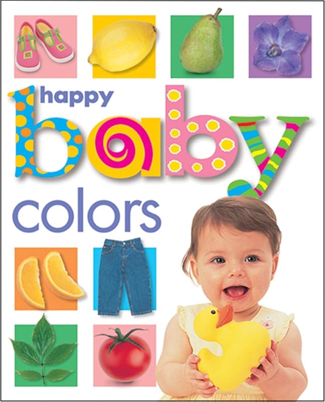Happy Baby Colors by Roger Priddy