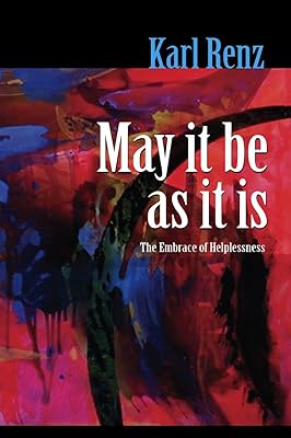 May It Be As It Is