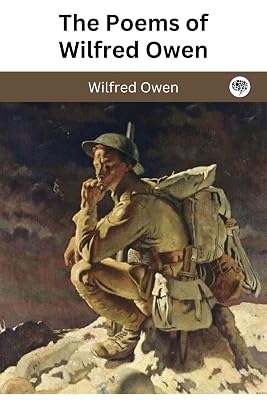 The Poems of Wilfred Owen