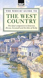 The Which? guide to the West Country (Which? books) by val-campbell