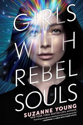 Girls with Rebel Souls (3) (Girls with Sharp Sticks)