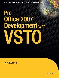 Pro Office 2007 Development with VSTO (Books for Professionals by Professionals)