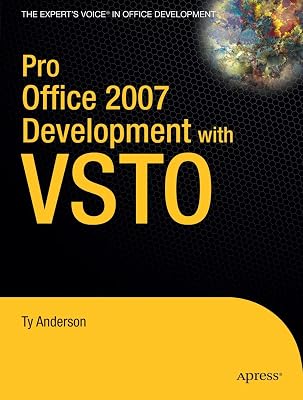 Pro Office 2007 Development with VSTO (Books for Professionals by Professionals)