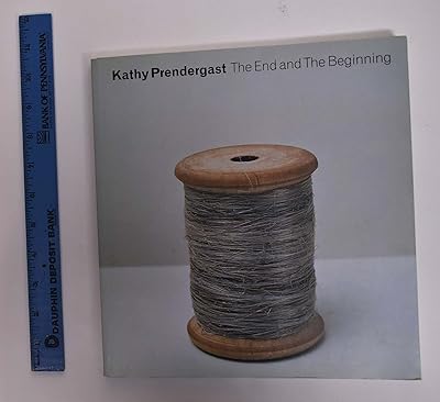 Kathy Prendergast: The End and the Beginning