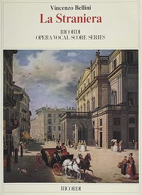 La Straniera: Vocal Score