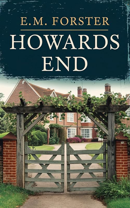 Howards End by E.M. Forster