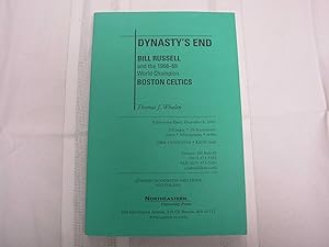 Dynasty’s End: Bill Russell and the1968-69 World Champion Boston Celtics (Sportstown Series) by Thomas J. Whalen