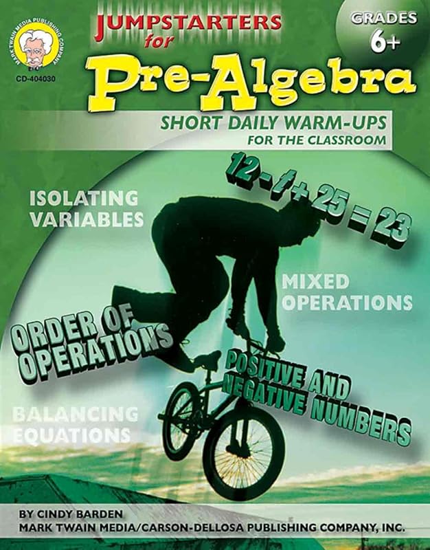 Jumpstarters for Pre-Algebra Grades 6 + by Cindy Barden