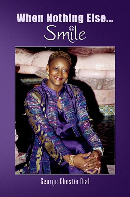 When Nothing Else...Smile by George Chestia Dial