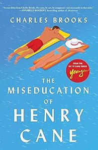 The Miseducation of Henry Cane