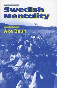 Swedish Mentality by Åke Daun