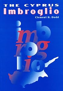 The Cyprus Imbroglio by Clement H. Dodd