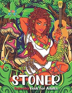 Stoner coloring book for adults: The Stoner's Psychedelic Hand-Drawn Coloring Book, psychedelic coloring book for women, olor away pandemic chaos, ... large, trippy, hippy, extreme colouring pages by Artery of leaves