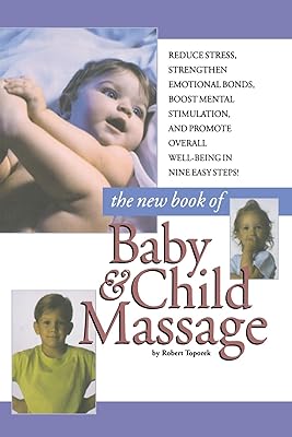 New Book Of Baby And Child Massage