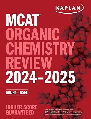MCAT Organic Chemistry Review 2024-2025: Online + Book (Kaplan Test Prep)