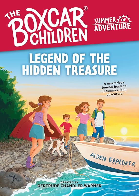 Legend of the Hidden Treasure (1) (The Boxcar Children Summer of Adventure) by Gertrude Chandler Warner