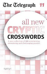 The Telegraph: All New Cryptic Crosswords 11 (The Telegraph Puzzle Books) by Telegraph Media Group Ltd