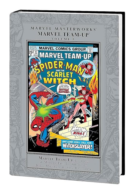 Marvel Masterworks - Marvel Team-up 5 (Marvel Masterworks, 5) by Bill Mantlo