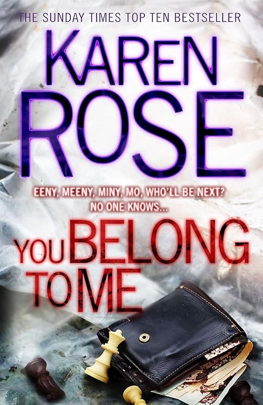 You Belong To Me (The Baltimore Series Book 1) by Karen Rose
