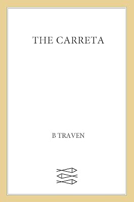 The Carreta (Jungle Novels Book 2)