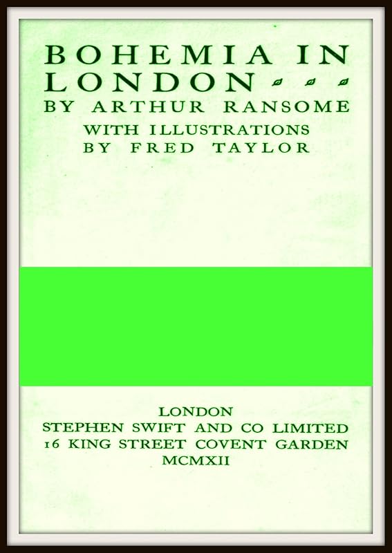 Bohemia in London by Arthur Ransome