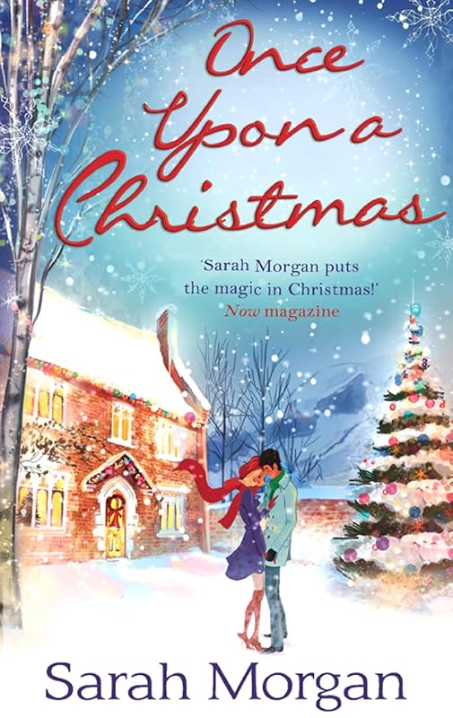 Once Upon A Christmas: The Doctor's Christmas Bride (Lakeside Mountain Rescue) / The Nurse's Wedding Rescue (Lakeside Mountain Rescue) by Sarah Morgan