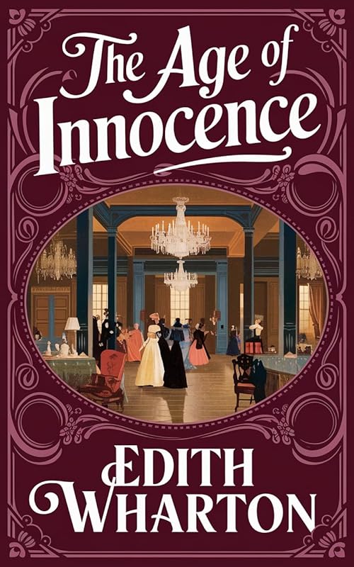 The Age of Innocence by Edith Wharton