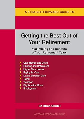 Getting the Best Out of Your Retirement