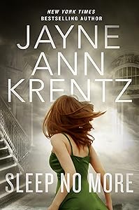 Sleep No More (The Lost Night Files Book 1) by Jayne Ann Krentz