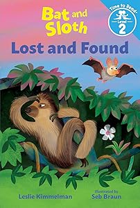 Bat and Sloth Lost and Found (Bat and Sloth: Time to Read, Level 2)