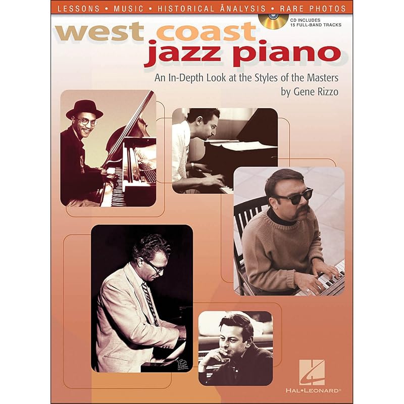 West Coast Jazz Piano: An In-Depth Look at the Styles of the Masters by Gene Rizzo
