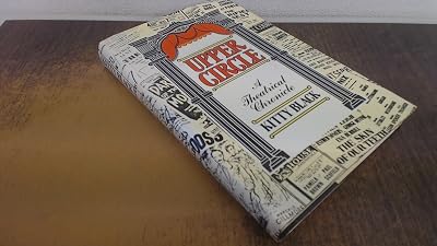 Upper Circle: A Theatrical Chronicle