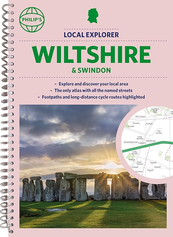 Philip's Local Explorer Street Atlas Wiltshire and Swindon by Philip's Maps